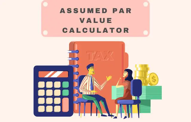 Assumed Par Value Calculator