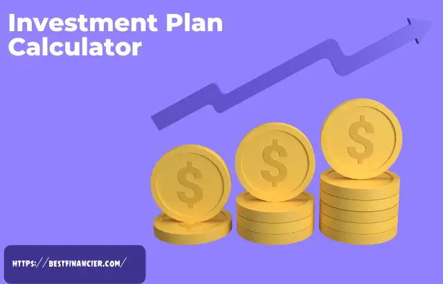 Investment Plan Calculator