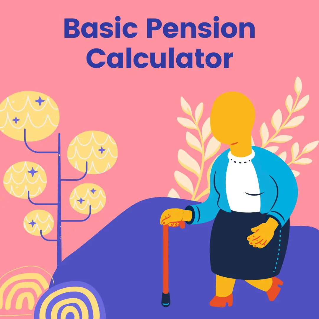 Basic Pension Calculator Find Out Your Retirement
