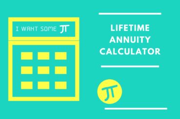 Lifetime Annuity Calculator