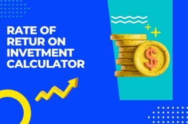 Rate of Return on Invetment Calculator