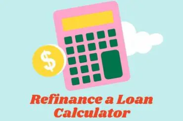 Refinance a Loan Calculator